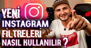 Instagram 'ın Yeni Filtreleri Nasıl Kullanılır ? Spark AR