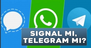 WhatsApp Alternatif Olacak; Signal ve Telegram'ın İncelemesi!