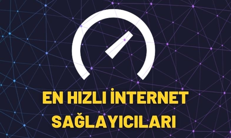 Türkiye'nin En Hızlı İnternet Sağlayıcısı Açıklandı